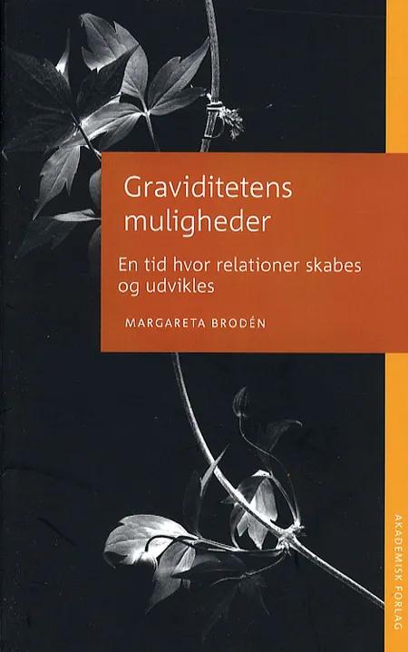 Graviditetens muligheder af Margareta Brodén