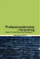 Professionsidentitet i forandring