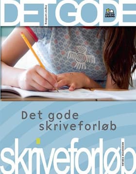 Det gode skriveforløb af Ingvar Lundberg