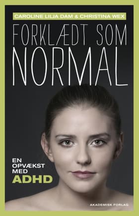 Forklædt som normal af Christina Wex