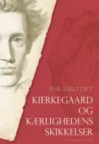 Kierkegaard og kærlighedens skikkelser