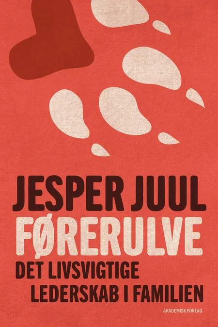 Førerulve af Jesper Juul