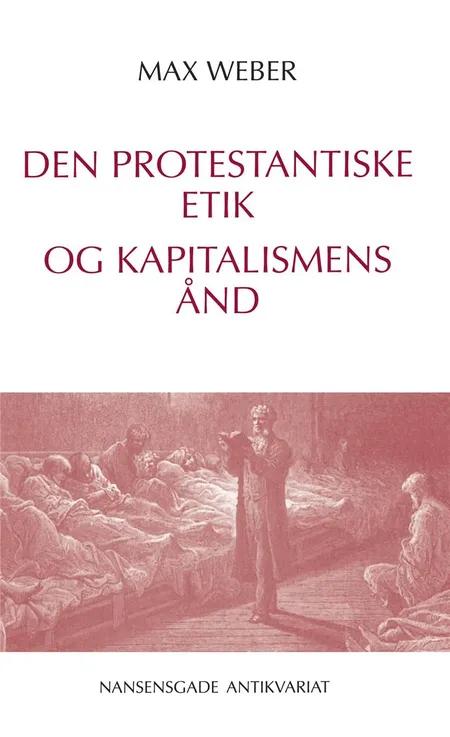 Den protestantiske etik og kapitalismens ånd af Max Weber