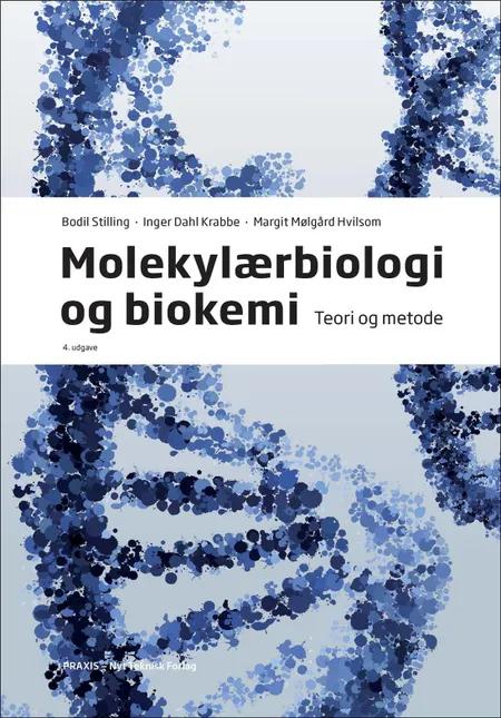 Molekylærbiologi og biokemi af Inger Dahl Krabbe