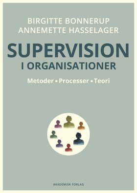 Supervision i organisationer af Birgitte Bonnerup