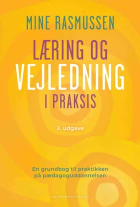 Læring og vejledning i praksis af Mine Rasmussen