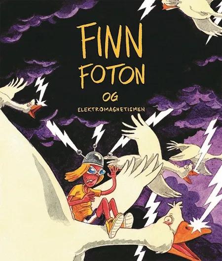 Finn Foton og Elektromagnetismen af Jan Egesborg