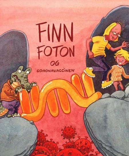 Finn Foton og coronavaccinen af Jan Egesborg