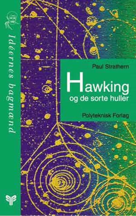Hawking og de sorte huller af Paul Strathern