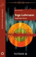 Inge Lehmann og Jordens kerne