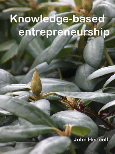 Knowledge-based Entrepreneurship af John Heebøll