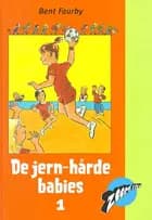De jernhårde babies 1