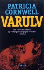 Varulv af Patricia Cornwell