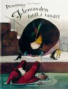 Dengang julemanden faldt i vandet
