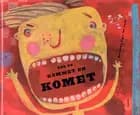 Der er kommet en komet