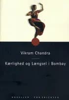 Kærlighed og længsel i Bombay