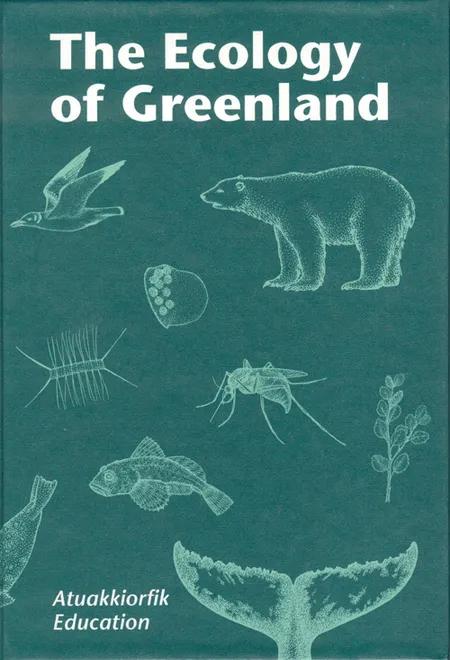 The Ecology of Greenland af Erik W. Born