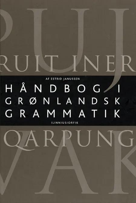 Håndbog i grønlandsk grammatik af Estrid Janussen