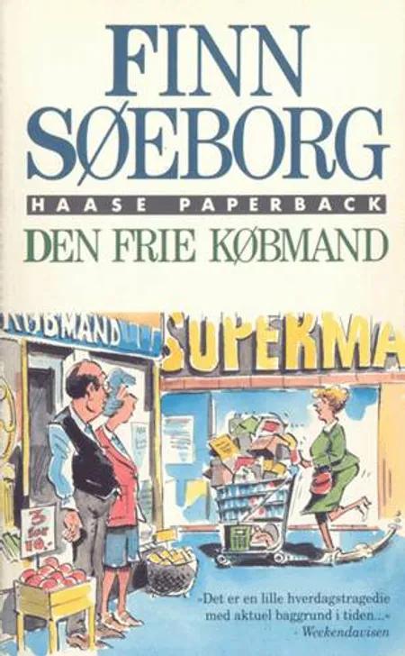 Den frie købmand af Finn Søeborg