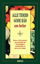 Alle tiders gode råd om helse