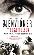 Øjenvidner til besættelsen