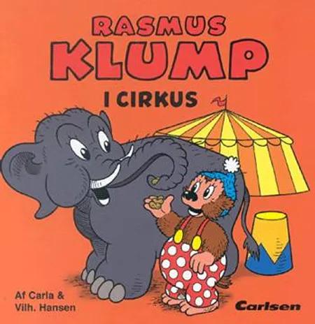 Rasmus Klump i cirkus af Carla Hansen