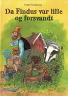 Da Findus var lille og forsvandt