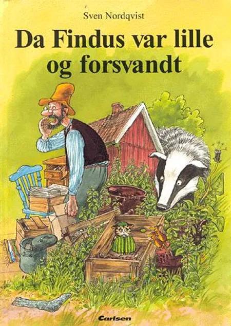 Da Findus var lille og forsvandt af Sven Nordqvist
