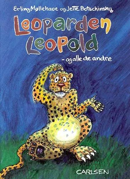 Leoparden Leopold - og alle de andre af Erling Møllehave