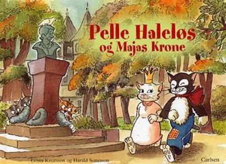 Pelle Haleløs og Majas Krone af Gösta Knutsson