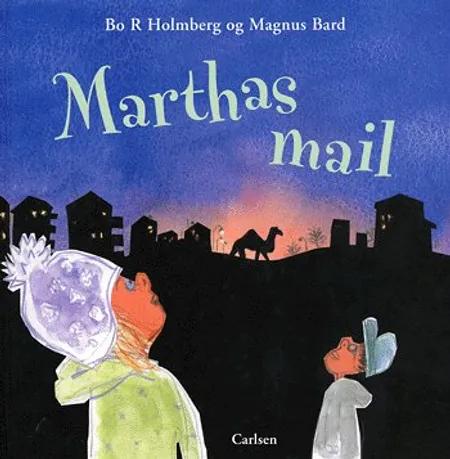 Marthas mail af Bo R. Holmberg