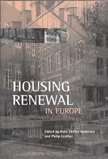 Housing renewal in Europe af Hans Skifter Andersen