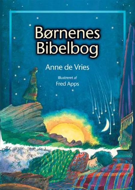Børnenes bibelbog af Anne de Vries
