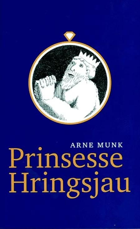 Prinsesse Hringsjau af Arne Munk