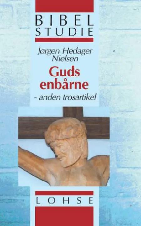 Guds enbårne af Jørgen Hedager Nielsen