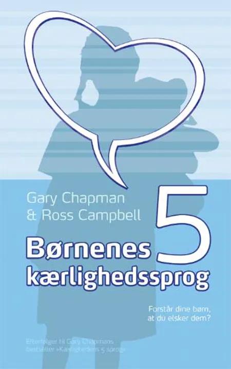 Børnenes 5 kærlighedssprog af Gary Chapman
