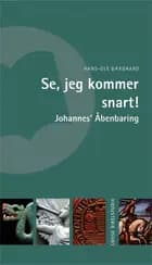 Se, jeg kommer snart!