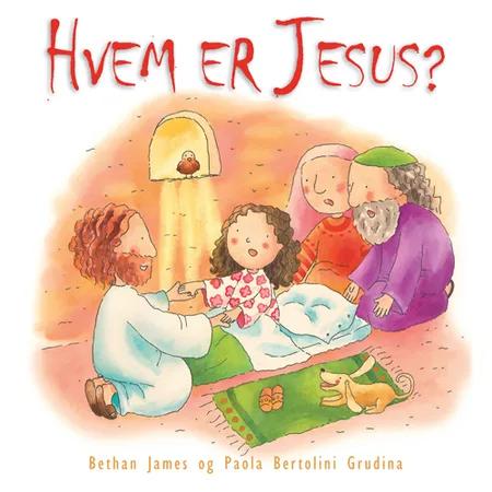 Hvem er Jesus? af Bethan James