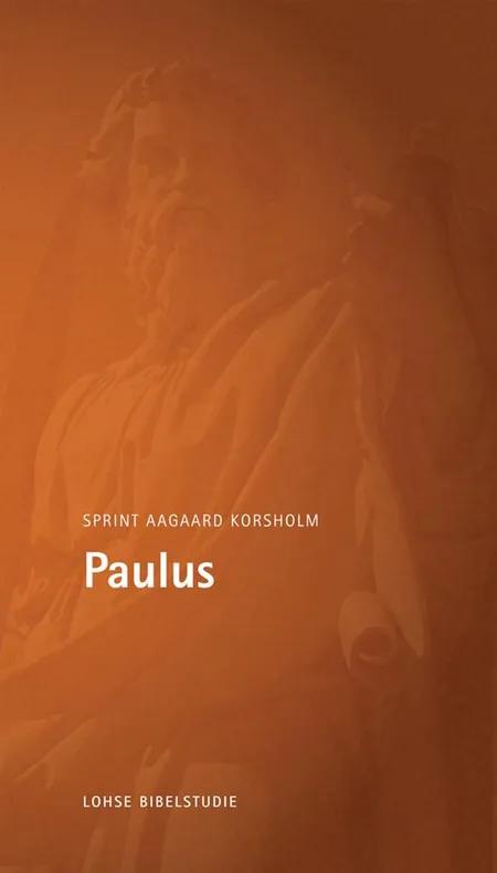 Paulus af Sprint Aagaard Korsholm