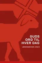 Guds ord til hver dag - Løsensbogen 2024