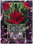 Politikens bog om blomsterløg og knolde