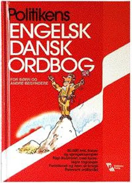 Politikens engelsk dansk ordbog 