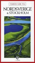 Turen går til Nordsverige og Stockholm af Svend C. Dahl