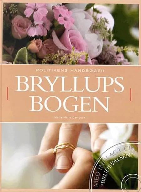 Bryllupsbogen af Mette-Marie Davidsen