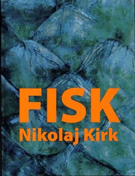 Fisk af Nikolaj Kirk