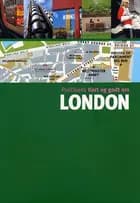 Politikens kort og godt om London