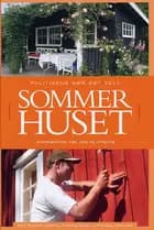 Politikens bog om sommerhuset af Peter Nordholm Andersen, Flemming Nielsen og Flemming Rasmussen