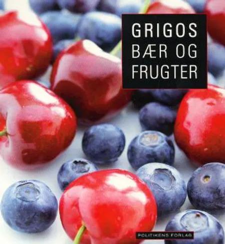 Grigos bær og frugter af Markus Grigo