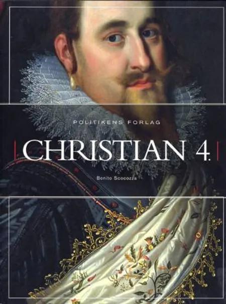 Christian 4. af Benito Scocozza