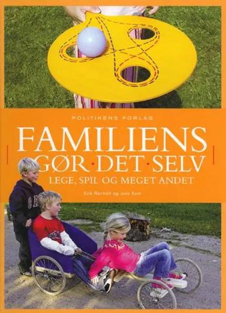Familiens gør det selv af Erik Rønholt